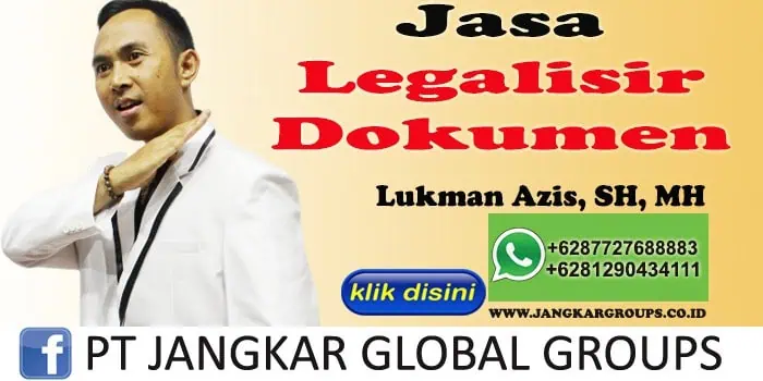 lukman azis sh mh jasa legalisir dokumen