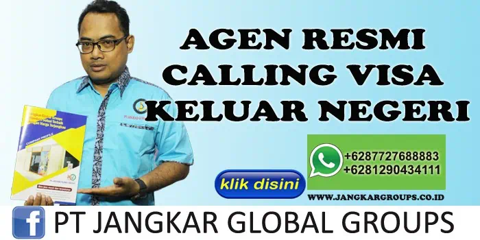 AGEN RESMI CALLING VISA KELUAR NEGERI