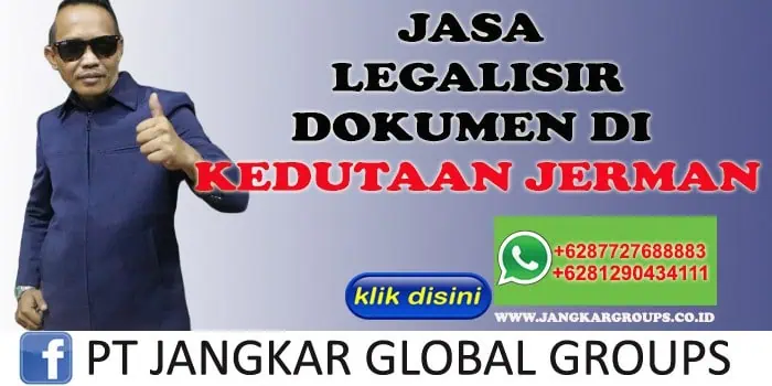 JASA LEGALISIR DOKUMEN DI KEDUTAAN JERMAN