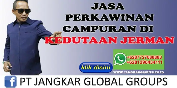 JASA PERKAWINAN CAMPURAN DI KEDUTAAN JERMAN