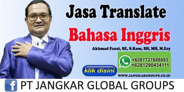 JASA TRANSLATE BAHASA INGGRIS AKHMAD FAUZI SH MH