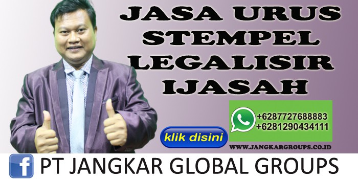 JASA URUS STEMPEL LEGALISIR IJASAH