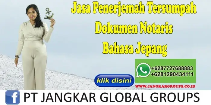 Jasa Penerjemah Tersumpah Dokumen Notaris Bahasa Jepang