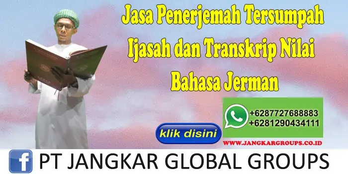 Jasa Penerjemah Tersumpah Ijasah dan Transkrip Nilai Bahasa Jerman