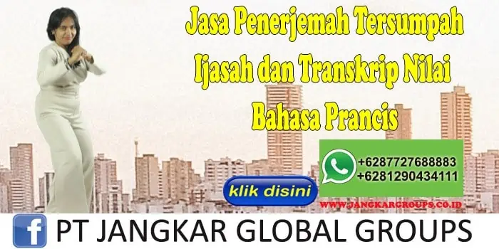 Jasa Penerjemah Tersumpah Ijasah dan Transkrip Nilai Bahasa Prancis