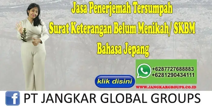 Jasa Penerjemah Tersumpah Surat Keterangan Belum Menikah SKBM Bahasa Jepang