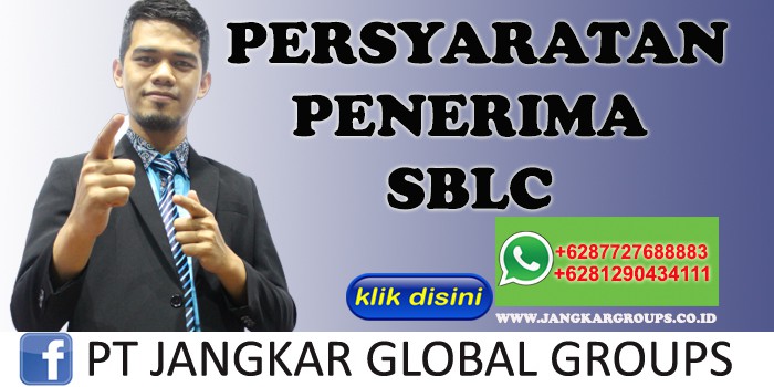 PERSYARATAN PENERIMA SBLC