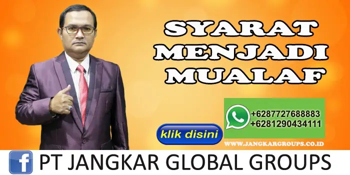 SYARAT MENJADI MUALAF