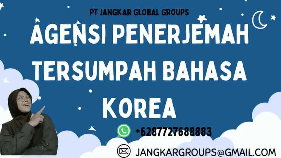 Agensi Penerjemah Tersumpah Bahasa korea