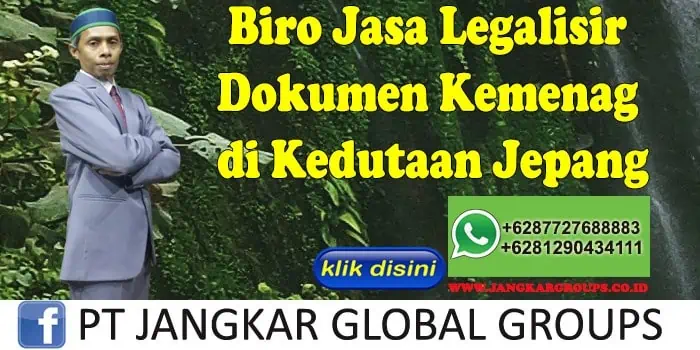 Biro Jasa Legalisir Dokumen Kemenag di Kedutaan Jepang