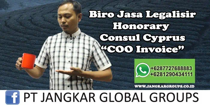 Biro Jasa Legalisir Honorary Consul Cyprus Coo Invoice