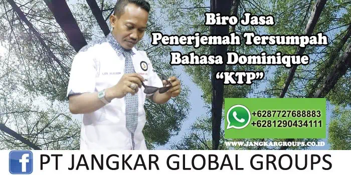 Biro Jasa Penerjemah Tersumpah Bahasa Dominique KTP