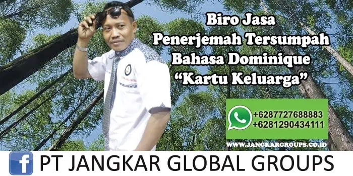 Biro Jasa Penerjemah Tersumpah Bahasa Dominique Kartu Keluarga