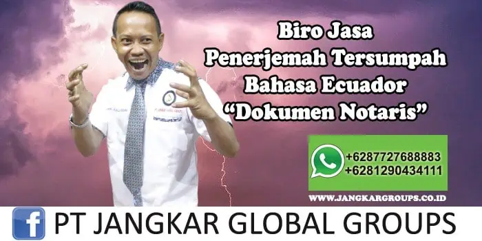 Biro Jasa Penerjemah Tersumpah Bahasa Ecuador Dokumen Notaris