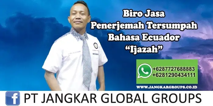 Biro Jasa Penerjemah Tersumpah Bahasa Ecuador Ijazah