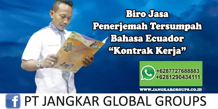 Biro Jasa Penerjemah Tersumpah Bahasa Ecuador Kontrak Kerja