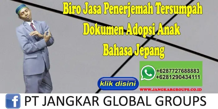 Biro Jasa Penerjemah Tersumpah Dokumen Adopsi Anak Bahasa Jepang