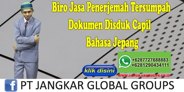 Biro Jasa Penerjemah Tersumpah Dokumen Disduk Capil Bahasa Jepang