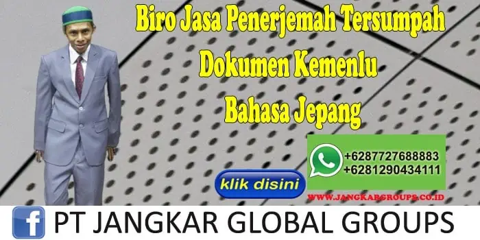 Biro Jasa Penerjemah Tersumpah Dokumen Kemenlu Bahasa Jepang