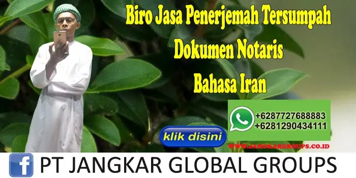 Biro Jasa Penerjemah Tersumpah Dokumen Notaris Bahasa Iran