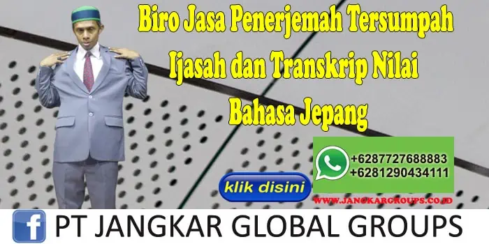 Biro Jasa Penerjemah Tersumpah Ijasah dan Transkrip Nilai Bahasa Jepang