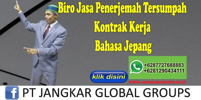 Biro Jasa Penerjemah Tersumpah Kontrak Kerja Bahasa Jepang