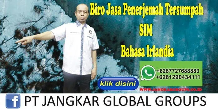 Biro Jasa Penerjemah Tersumpah SIM Bahasa Irlandia