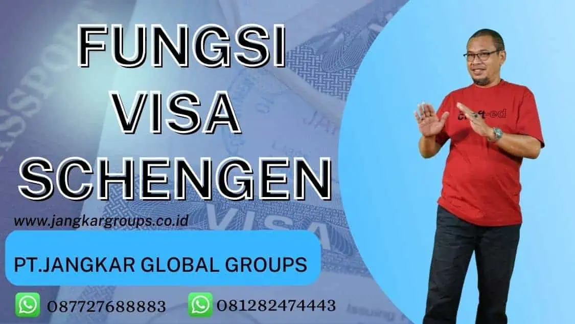 Fungsi Visa Schengen