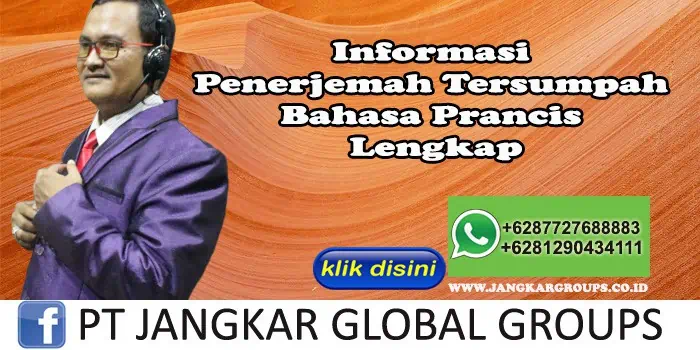 Informasi Penerjemah Tersumpah Bahasa Prancis Lengkap