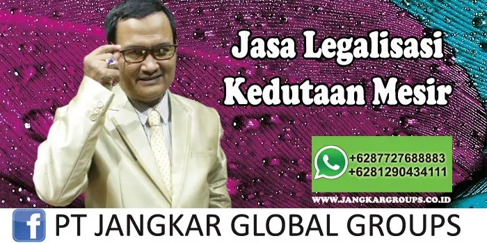 Jasa Legalisasi Kedutaan Mesir