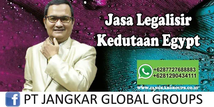 Jasa Legalisir Kedutaan Egypt