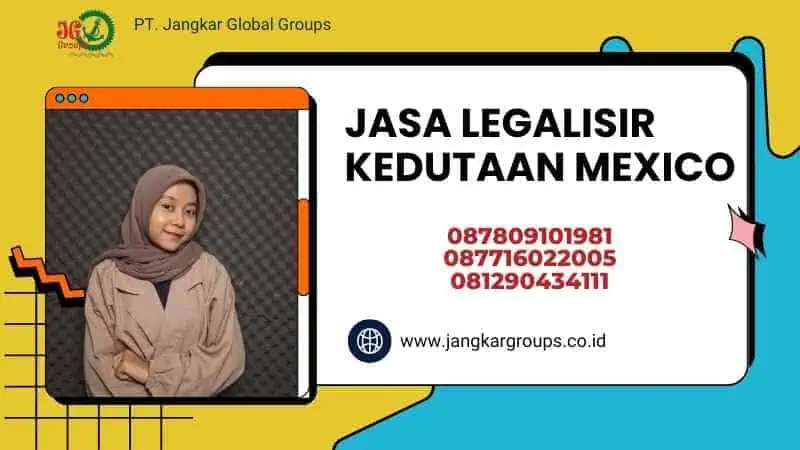 Jasa Legalisir Kedutaan Mexico