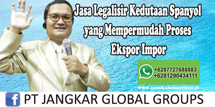 Jasa Legalisir Kedutaan Spanyol