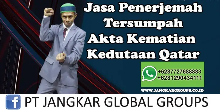 Jasa Penerjemah Tersumpah Akta Kematian Kedutaan Qatar