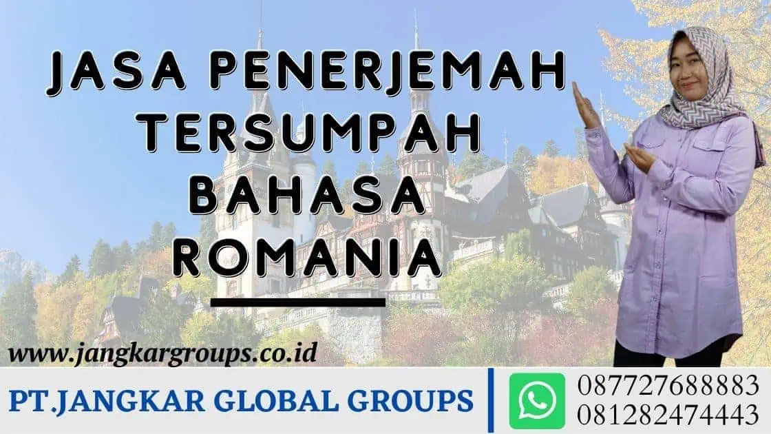 Jasa Penerjemah Tersumpah Bahasa Romania