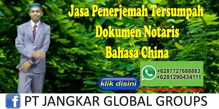 Jasa Penerjemah Tersumpah Dokumen Notaris Bahasa China