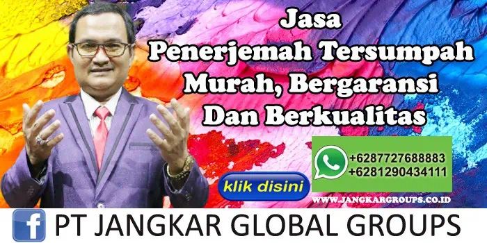 Jasa Penerjemah Tersumpah Murah, Bergaransi Dan Berkualitas