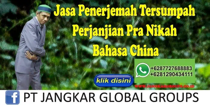 Jasa Penerjemah Tersumpah Perjanjian Pra Nikah Bahasa China