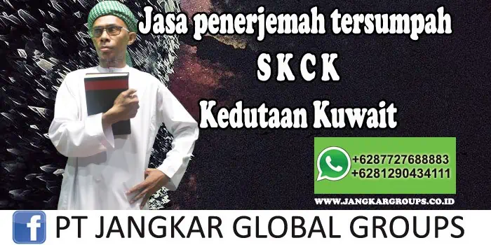 Jasa Penerjemah Tersumpah SKCK Kedutaan Kuwait