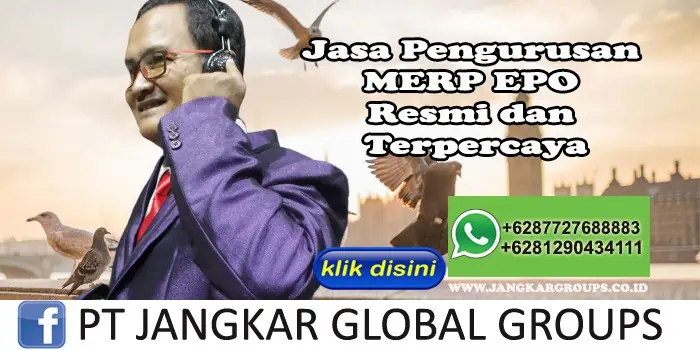 Jasa Pengurusan MERP EPO Resmi dan Terpercaya