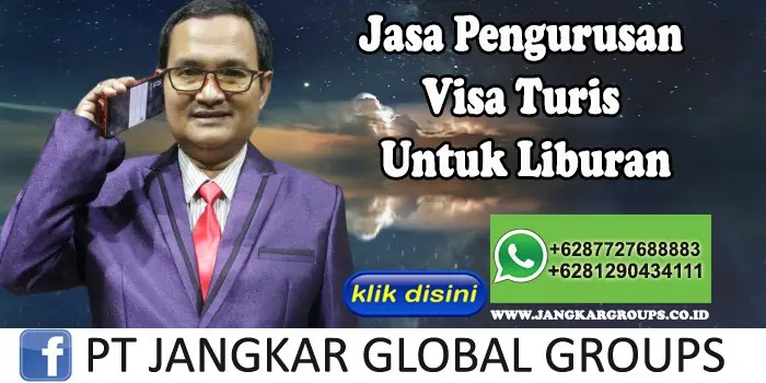 Jasa Pengurusan Visa Turis Untuk Liburan