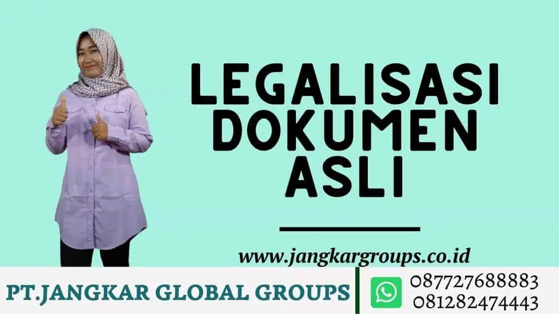 Legalisasi Dokumen Asli