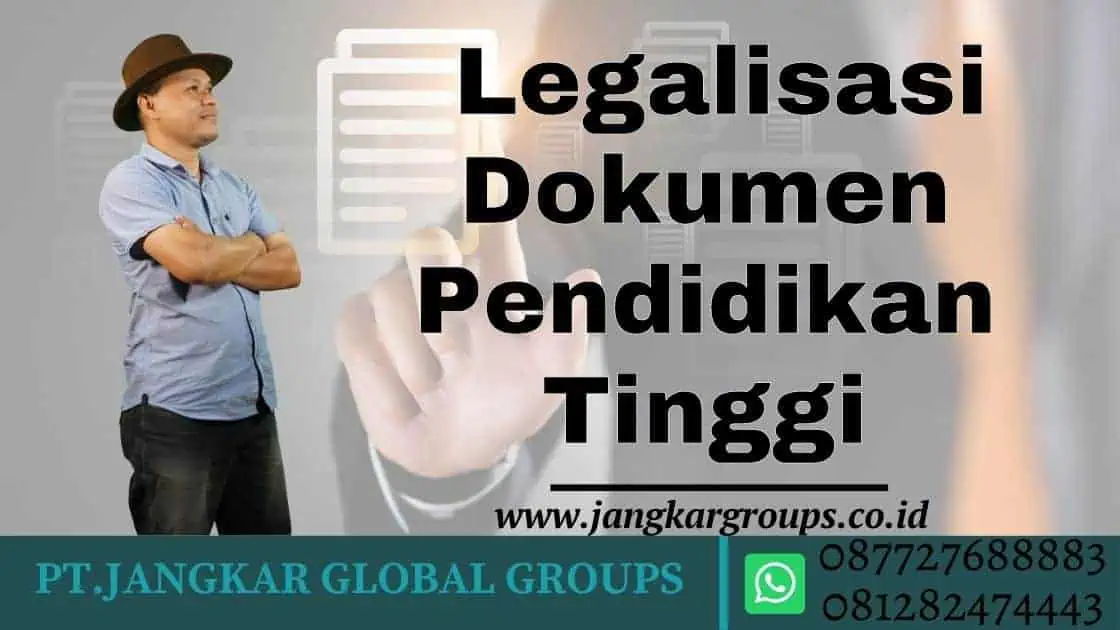 Legalisasi Dokumen Pendidikan Tinggi