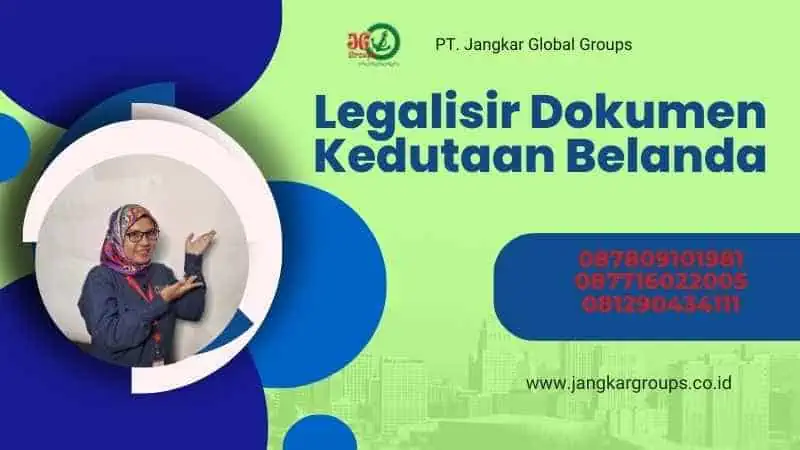 Legalisir Dokumen Kedutaan Belanda