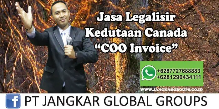 Legalisir Kedutaan Canada COO Invoice