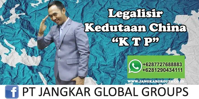 Legalisir Kedutaan China KTP