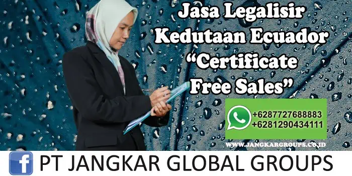 Legalisir Kedutaan Ecuador Certificate Free Sales