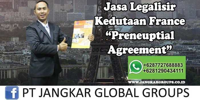 Legalisir Kedutaan France Preneuptial Agreement