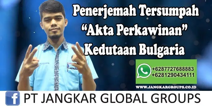 Penerjemah tersumpah Akta Perkawinan Kedutaan Bulgaria