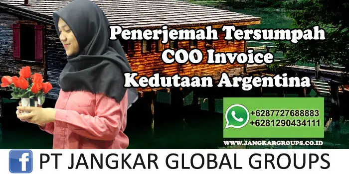 Penerjemah tersumpah COO Invoice kedutaan Argentina